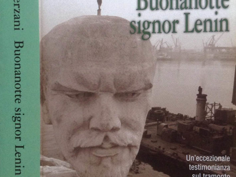 Buonanotte signor Lenin